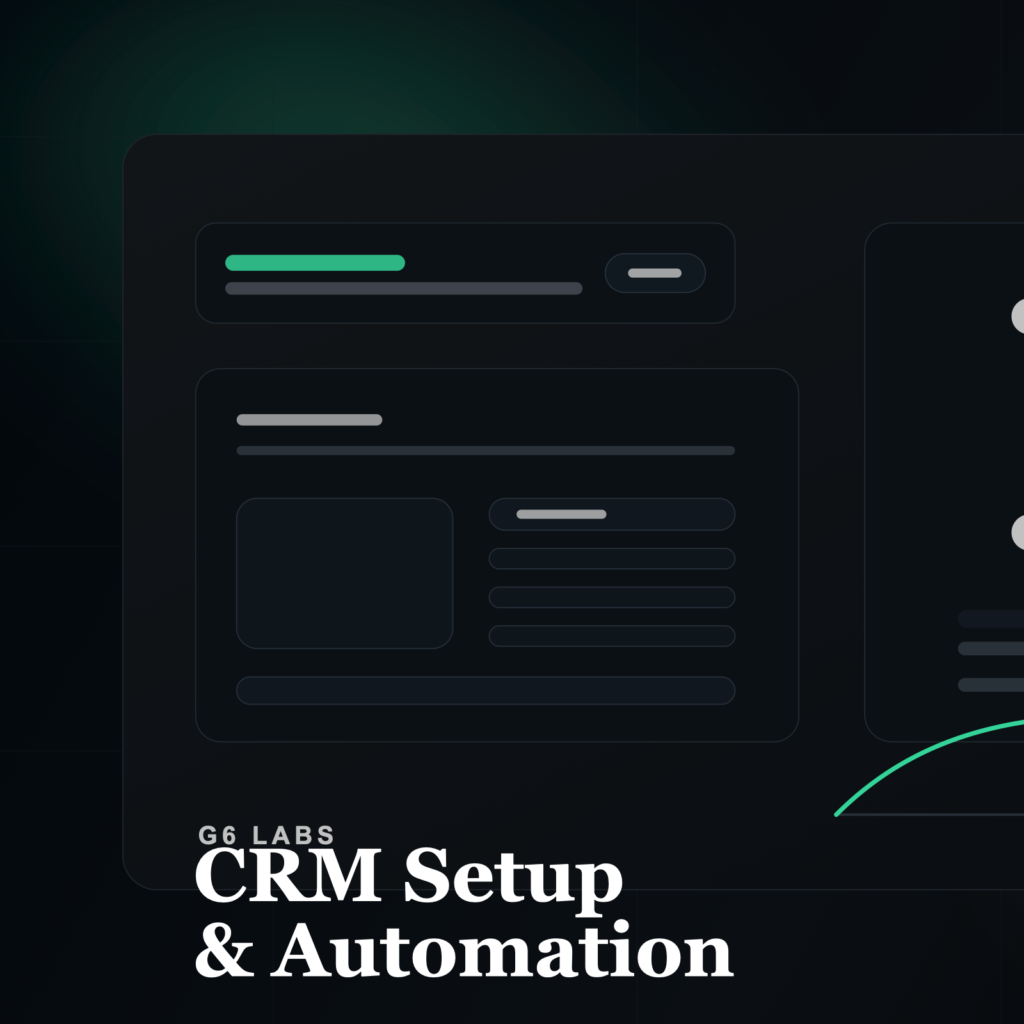 Dark CRM setup and automation dashboard illustration for G6 Labs blog post